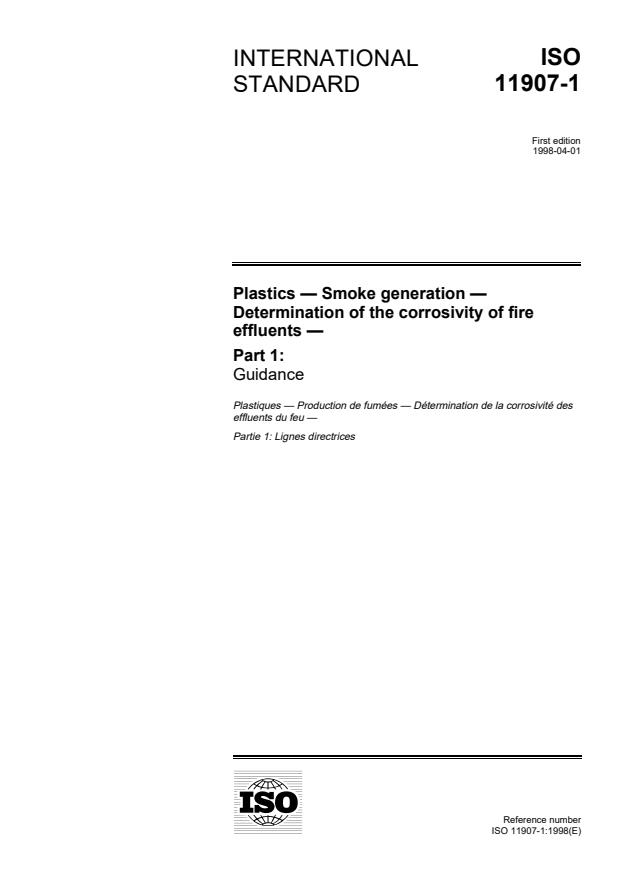 ISO 11907-1:1998 - Plastics -- Smoke generation -- Determination of the corrosivity of fire effluents