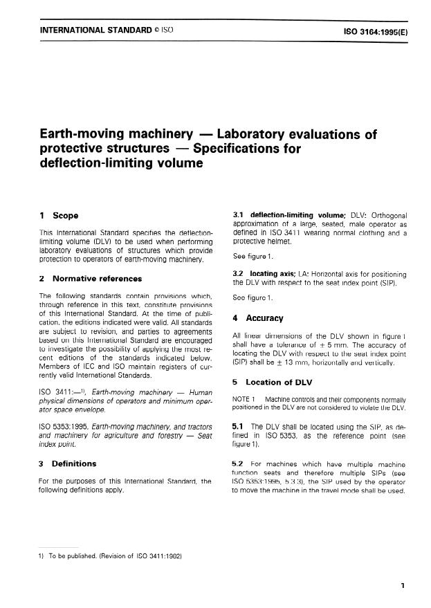 ISO 3164:1995 - Earth-moving machinery -- Laboratory evaluations of protective structures -- Specifications for deflection-limiting volume