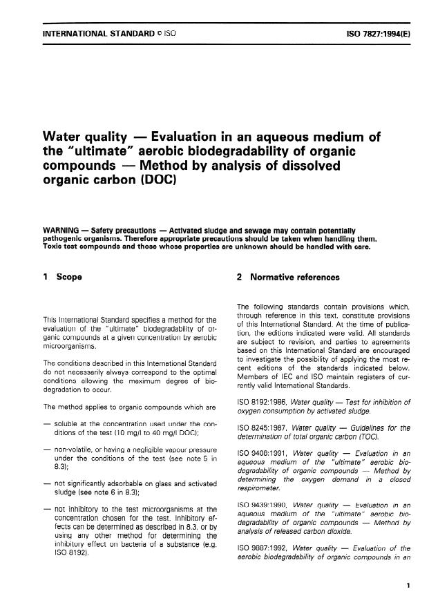 ISO 7827:1994 - Water quality -- Evaluation in an aqueous medium of the "ultimate" aerobic biodegradability of organic compounds -- Method by analysis of dissolved organic carbon (DOC)