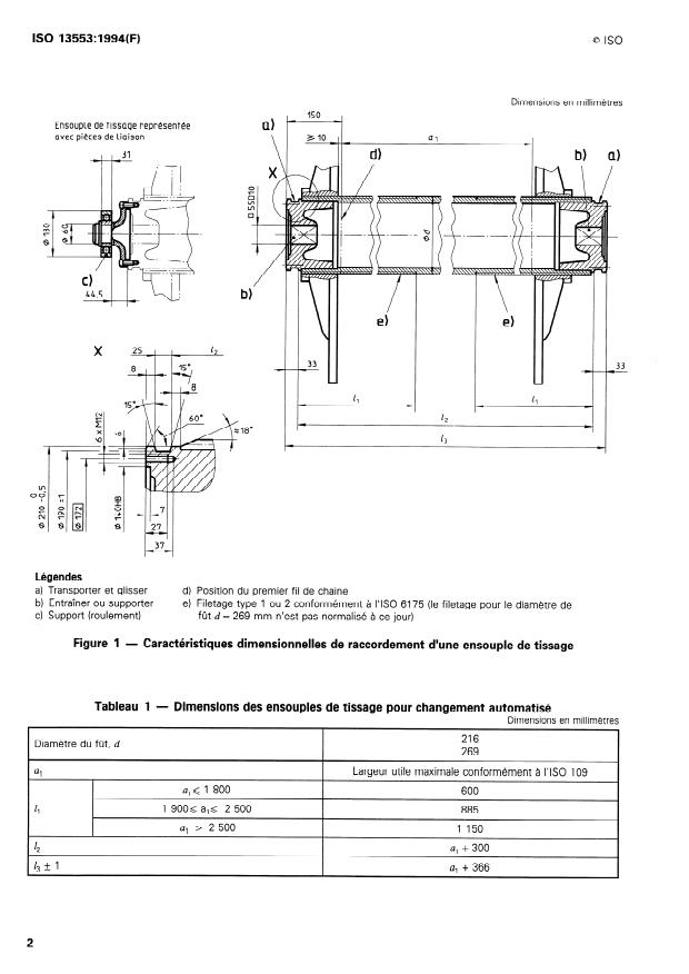 ISO 13553:1994 ISO 13553:1994 - Matériel pour l'industrie textile -- Ensouples de tissage -- Caractéristiques dimensionnelles de raccordement pour changement automatisé des ensouples - Page 4 preview