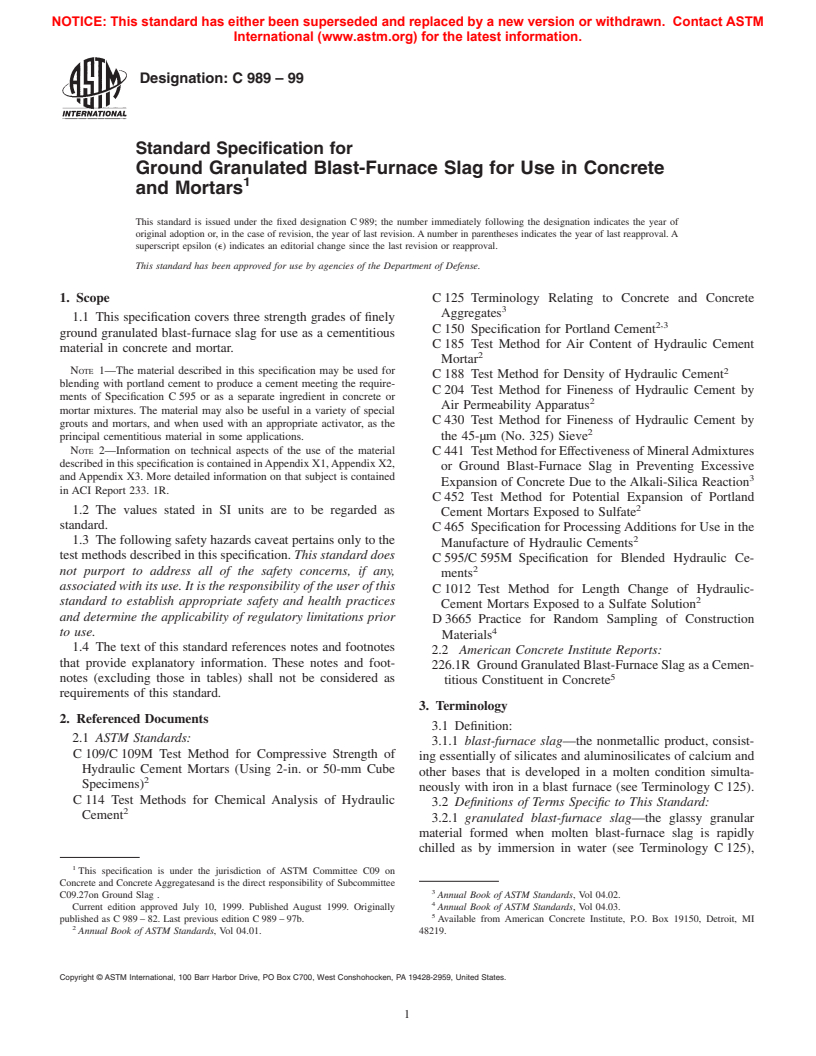 ASTM C989-99 - Standard Specification for Ground Granulated Blast-Furnace Slag for Use in Concrete and Mortars