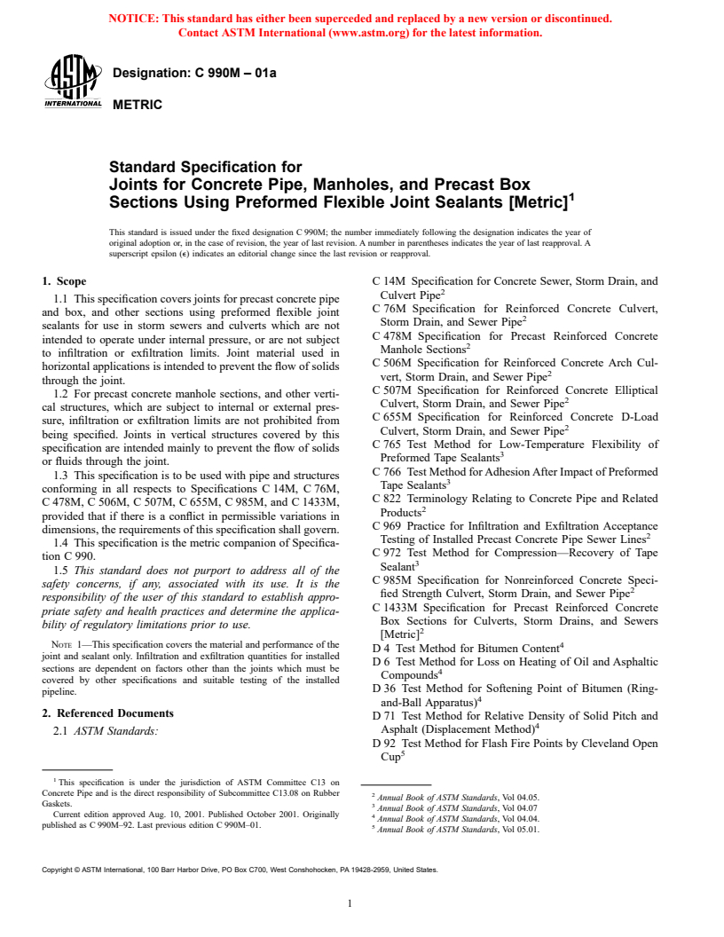 ASTM C990M-01a - Standard Specification for Joints for Concrete Pipe, Manholes, and Precast Box Sections Using Preformed Flexible Joint Sealants (Metric)