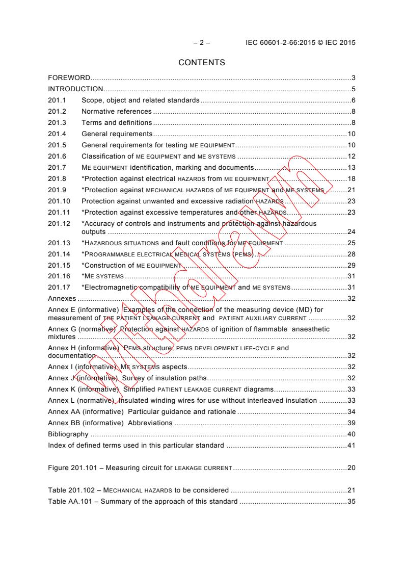 IEC 60601-2-66:2015 IEC 60601-2-66:2015 - Medical electrical equipment - Part 2-66: Particular requirements for the basic safety and essential performance of hearing instruments and hearing instrument systems
Released:6/26/2015 - Page 4 preview