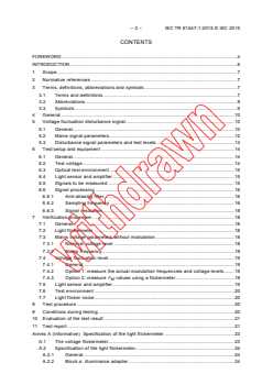 IEC TR 61547-1:2015 - Equipment for general lighting purposes - EMC immunity requirements - Part 1: An objective voltage fluctuation immunity test method
Released:4/29/2015
Isbn:9782832226490 - Page 4 preview