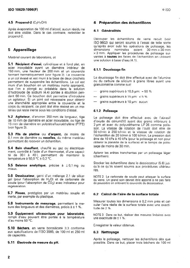 ISO 10629:1996 ISO 10629:1996 - Verre d'optique brut -- Résistance a l'attaque par des solutions aqueuses alcalines a 50 degrés C -- Méthode d'essai et classification - Page 4 preview