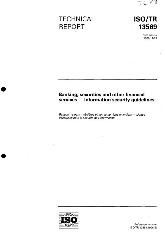 ISO/TR 13569:1996 - Banking, securities and other financial services -- Information security guidelines