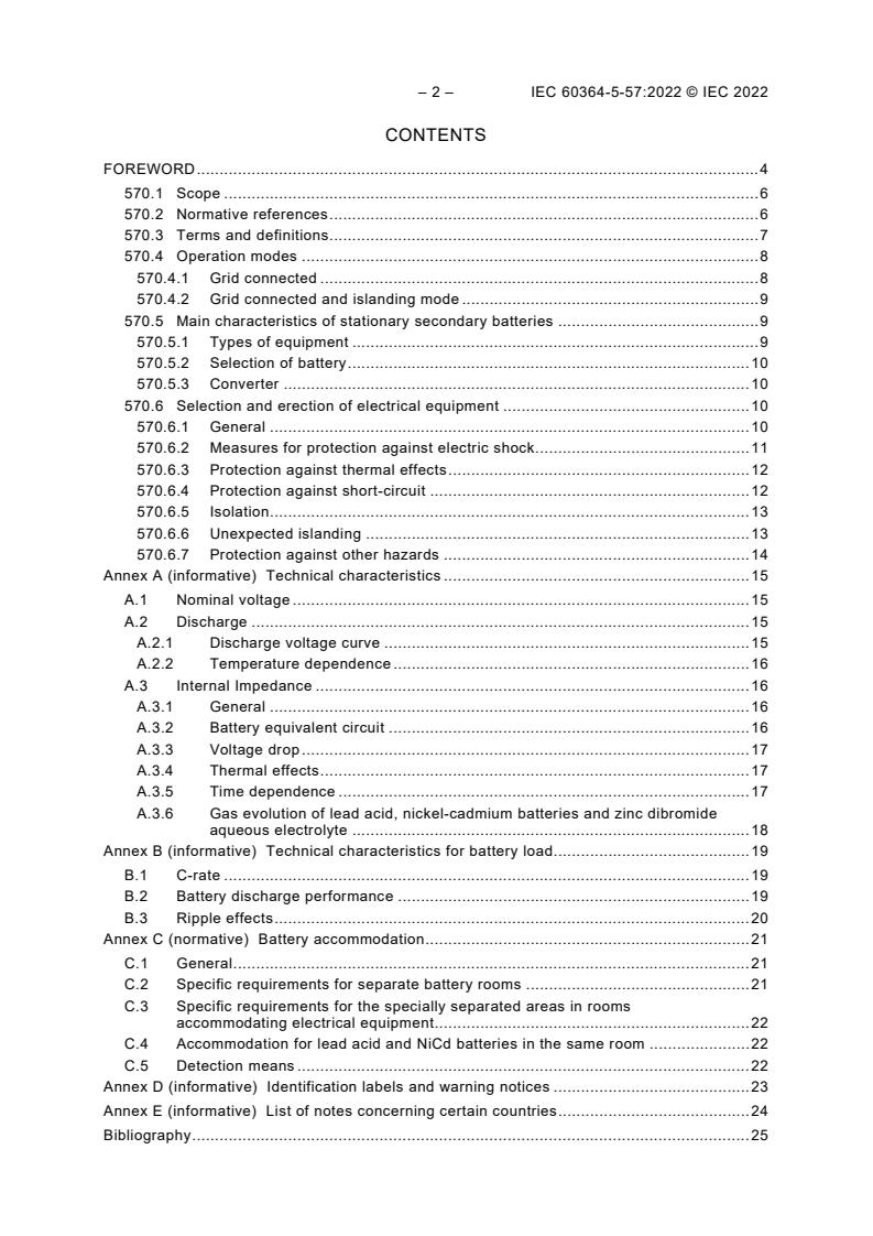 IEC 60364-5-57:2022 IEC 60364-5-57:2022 - Low-voltage electrical installations - Part 5-57: Selection and erection of electrical equipment - Erection of stationary secondary batteries
Released:10/20/2022 - Page 4 preview