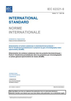IEC 62321-9:2021 - Determination of certain substances in electrotechnical products - Part 9: Hexabromocyclododecane in polymers by gas chromatography-mass spectrometry (GC-MS) - Page 3 preview