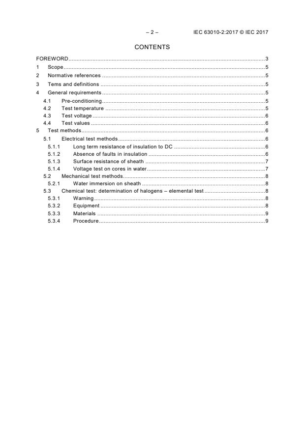 IEC 63010-2:2017 IEC 63010-2:2017 - Halogen-free thermoplastic insulated and sheathed flexible cables of rated voltages up to and including 300/300 V - Part 2: Test methods - Page 4 preview