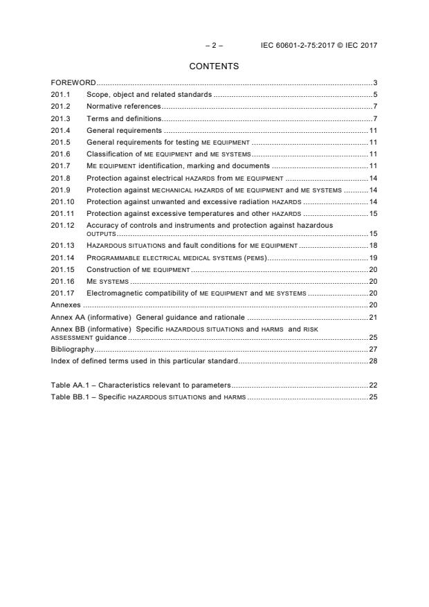 IEC 60601-2-75:2017 IEC 60601-2-75:2017 - Medical electrical equipment - Part 2-75: Particular requirements for the basic safety and essential performance of photodynamic therapy and photodynamic diagnosis equipment - Page 4 preview