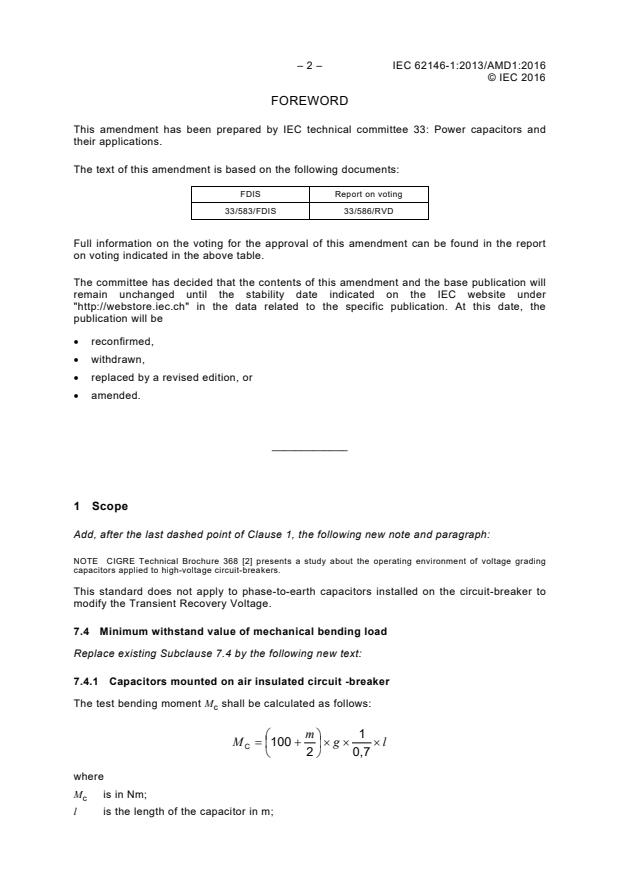 IEC 62146-1:2013/AMD1:2016 IEC 62146-1:2013/AMD1:2016 - Amendment 1 - Grading capacitors for high-voltage alternating current circuit-breakers - Part 1: General - Page 4 preview