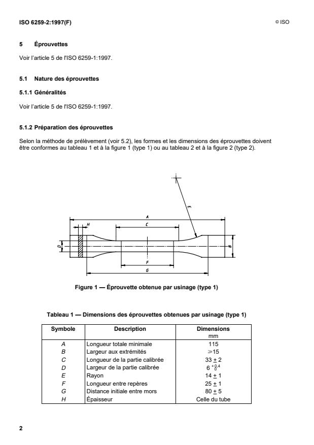 ISO 6259-2:1997 ISO 6259-2:1997 - Tubes en matieres thermoplastiques -- Détermination des caractéristiques en traction - Page 4 preview