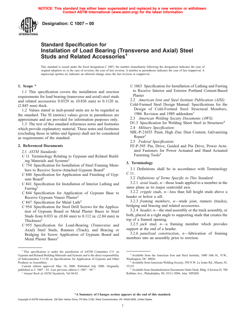 ASTM C1007-00 - Standard Specification for Installation of Load Bearing (Transverse and Axial) Steel Studs and Related Accessories