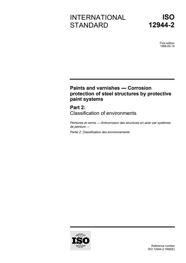 ISO 12944-2:1998 - Paints and varnishes -- Corrosion protection of steel structures by protective paint systems