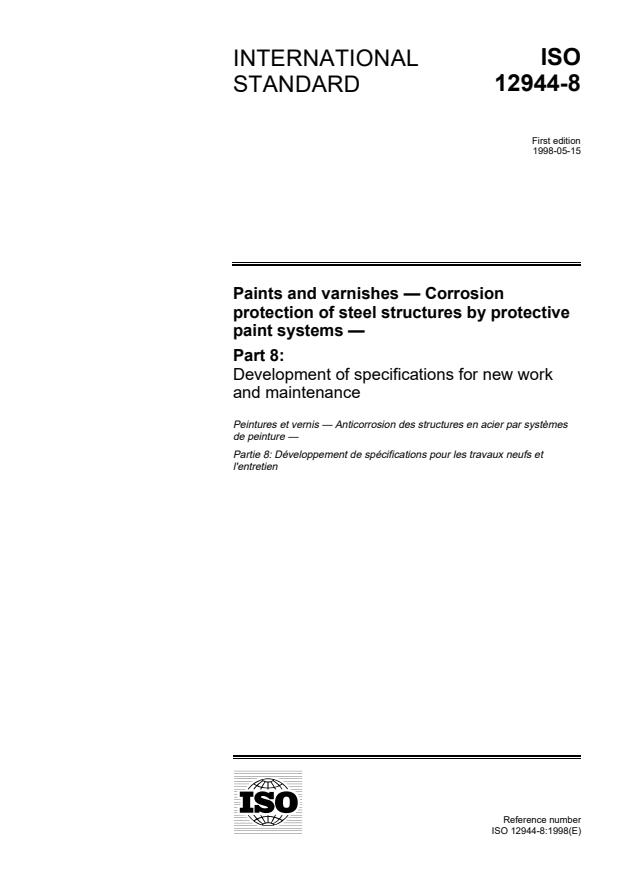 ISO 12944-8:1998 - Paints and varnishes -- Corrosion protection of steel structures by protective paint systems