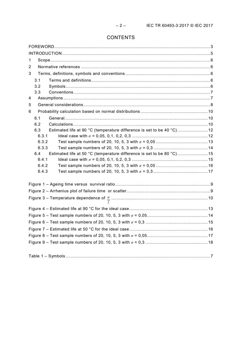 IEC TR 60493-3:2017 IEC TR 60493-3:2017 - Guidelines for the statistical analysis of ageing test data - Part 3: Minimum specimen numbers at different test conditions with given experimental data - Page 4 preview