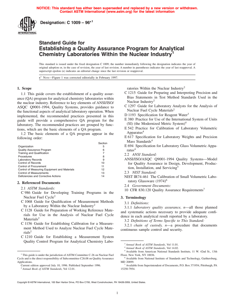 ASTM C1009-96e1 - Standard Guide for Establishing a Quality Assurance Program for Analytical Chemistry Laboratories Within the Nuclear Industry (Withdrawn 2005)