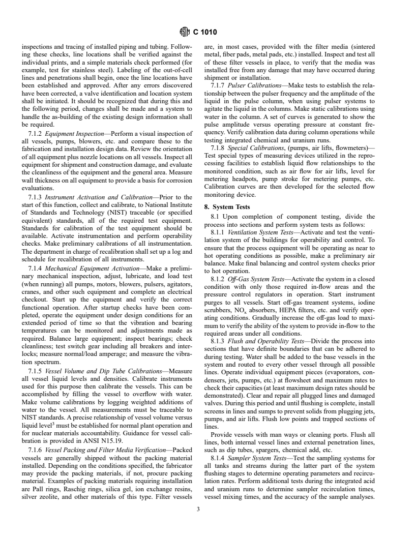 ASTM C1010-83(1992)e1 - Standard Guide for Acceptance, Checkout, and Pre-Operational Testing of a Nuclear Fuels Reprocessing Facility (Withdrawn 2001)