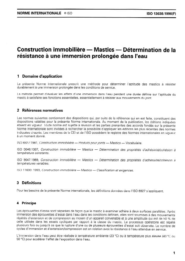 ISO 13638:1996 - Construction immobiliere -- Mastics -- Détermination de la résistance a une immersion prolongée dans l'eau