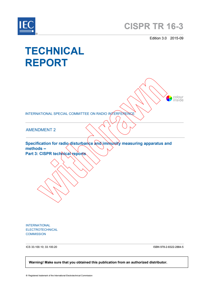 CISPR TR 16-3:2010/AMD2:2015 - Amendment 2 - Specification for radio disturbance and immunity measuring apparatus and methods - Part 3: CISPR technical reports
Released:9/15/2015
Isbn:9782832228845