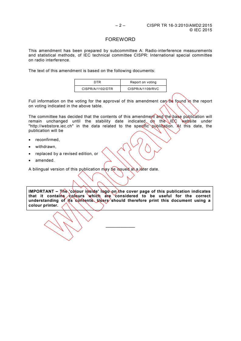 CISPR TR 16-3:2010/AMD2:2015 CISPR TR 16-3:2010/AMD2:2015 - Amendment 2 - Specification for radio disturbance and immunity measuring apparatus and methods - Part 3: CISPR technical reports
Released:9/15/2015
Isbn:9782832228845 - Page 4 preview