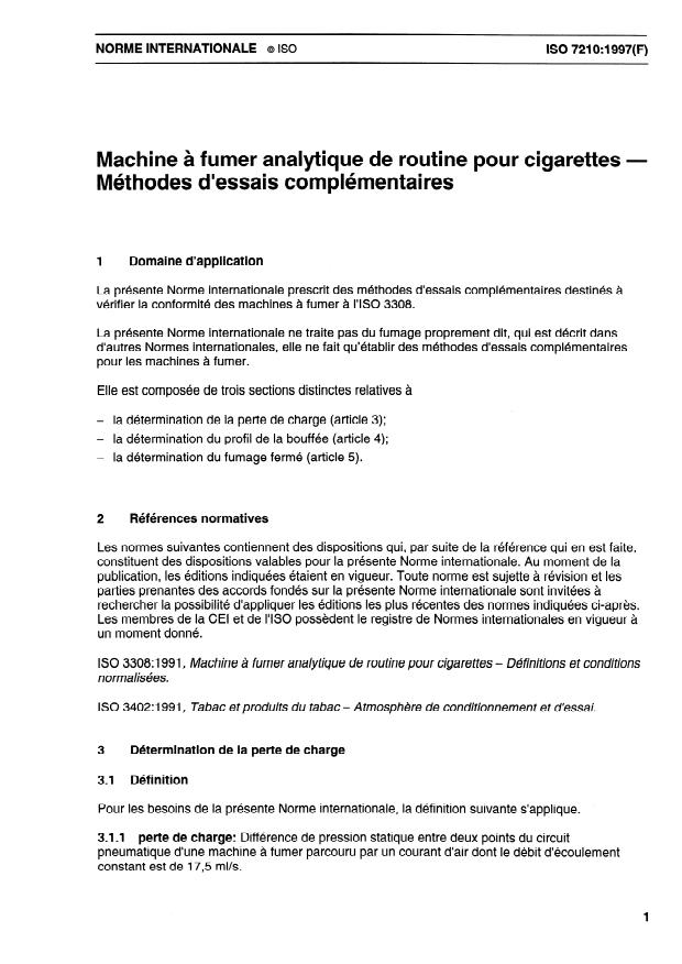 ISO 7210:1997 - Machine a fumer analytique de routine pour cigarettes -- Méthodes d'essais complémentaires