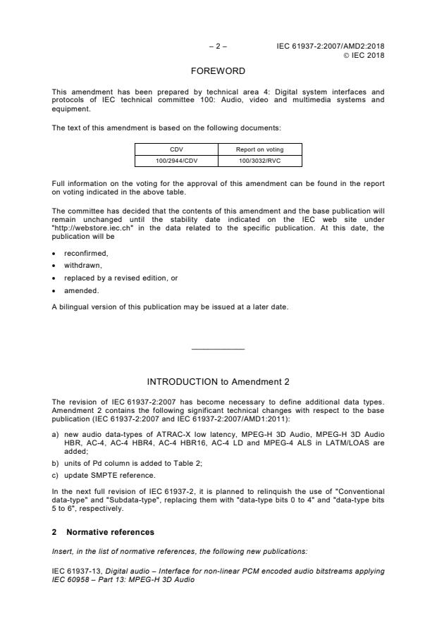 IEC 61937-2:2007/AMD2:2018 IEC 61937-2:2007/AMD2:2018 - Amendment 2 - Digital audio - Interface for non-linear PCM encoded audio bitstreams applying IEC 60958 - Part 2: Burst-info - Page 4 preview