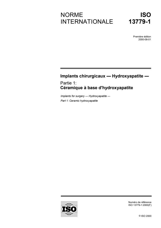 ISO 13779-1:2000 - Implants chirurgicaux -- Hydroxyapatite