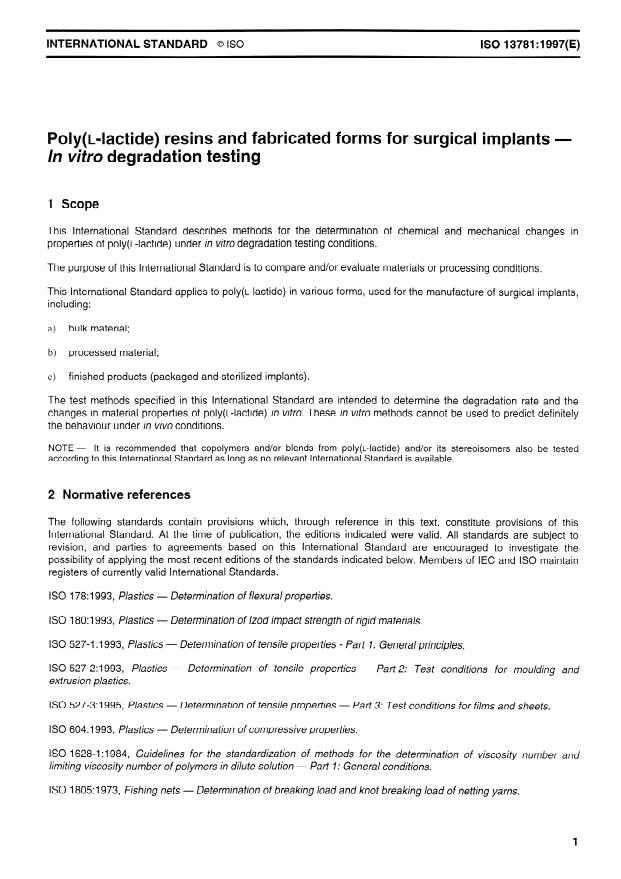 ISO 13781:1997 - Poly(L-lactide) resins and fabricated forms for surgical implants -- In vitro degradation testing