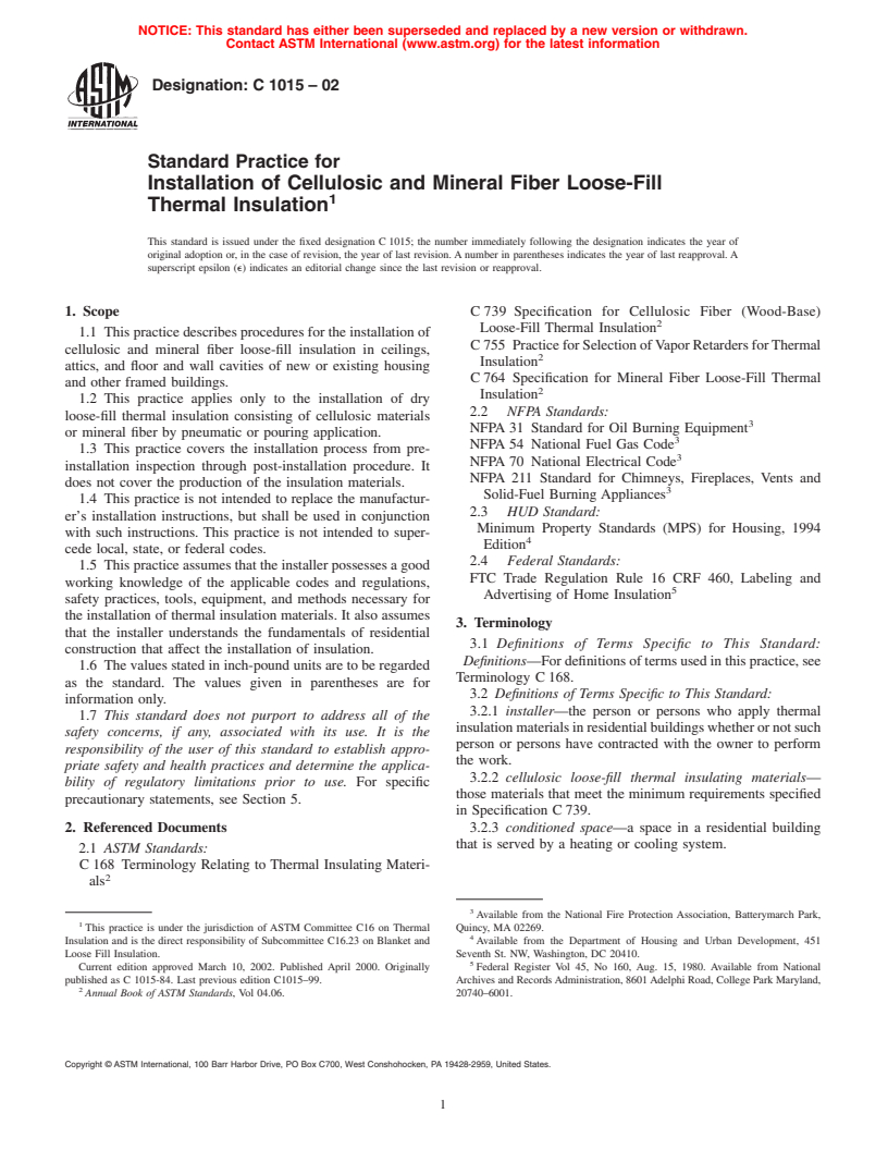 ASTM C1015-02 - Standard Practice for Installation of Cellulosic and Mineral Fiber Loose-Fill Thermal Insulation