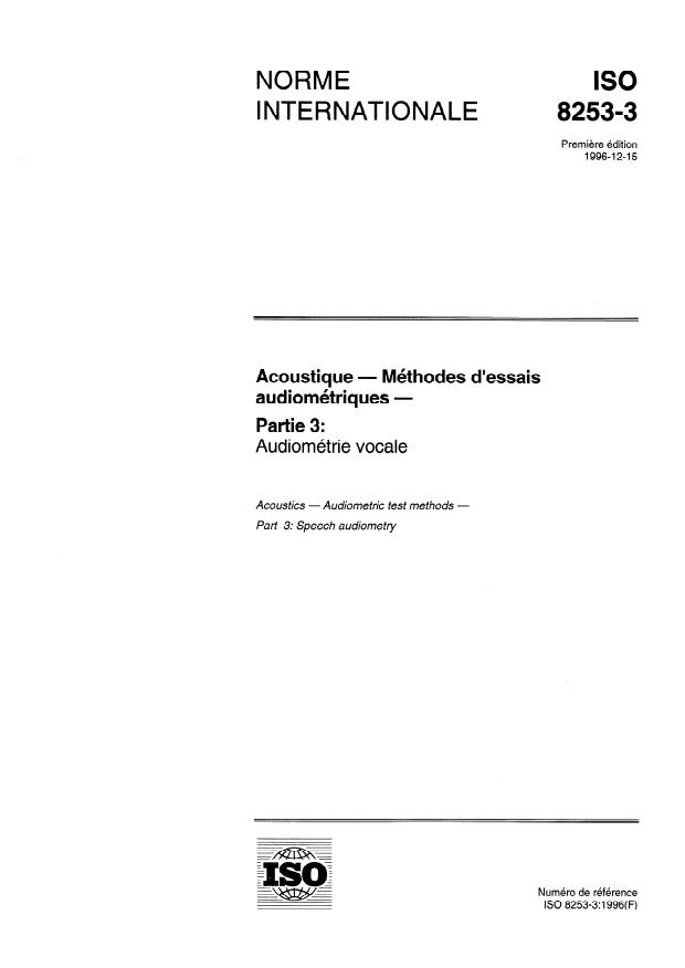 ISO 8253-3:1996 - Acoustique -- Méthodes d'essais audiométriques