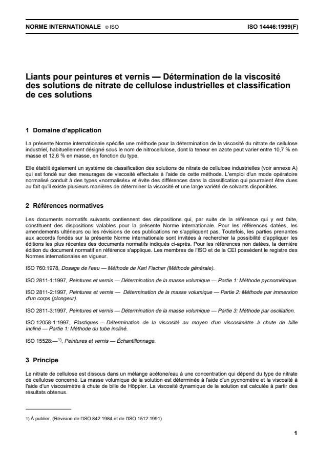 ISO 14446:1999 ISO 14446:1999 - Liants pour peintures et vernis -- Détermination de la viscosité des solutions de nitrate de cellulose industrielles et classification de ces solutions - Page 3 preview