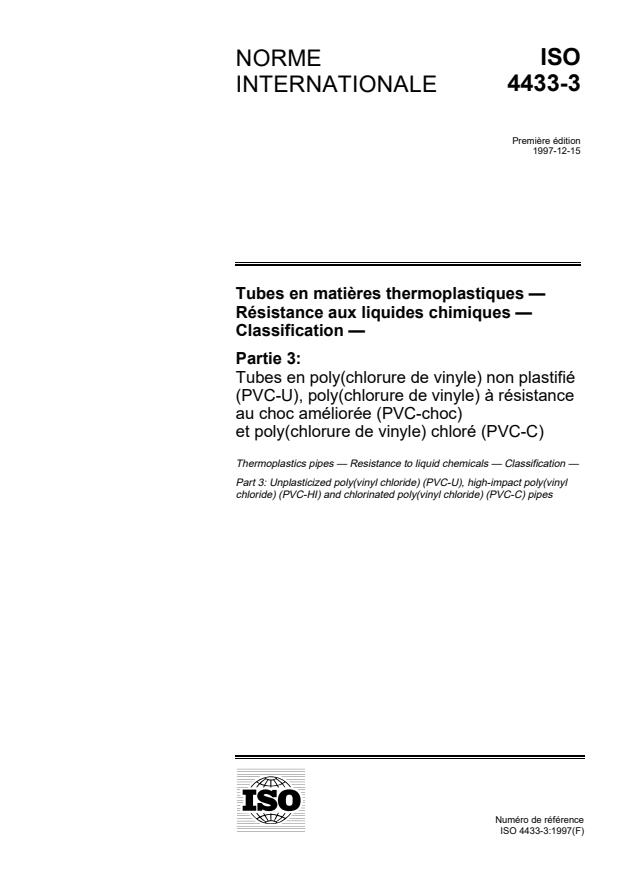ISO 4433-3:1997 - Tubes en matieres thermoplastiques -- Résistance aux liquides chimiques -- Classification