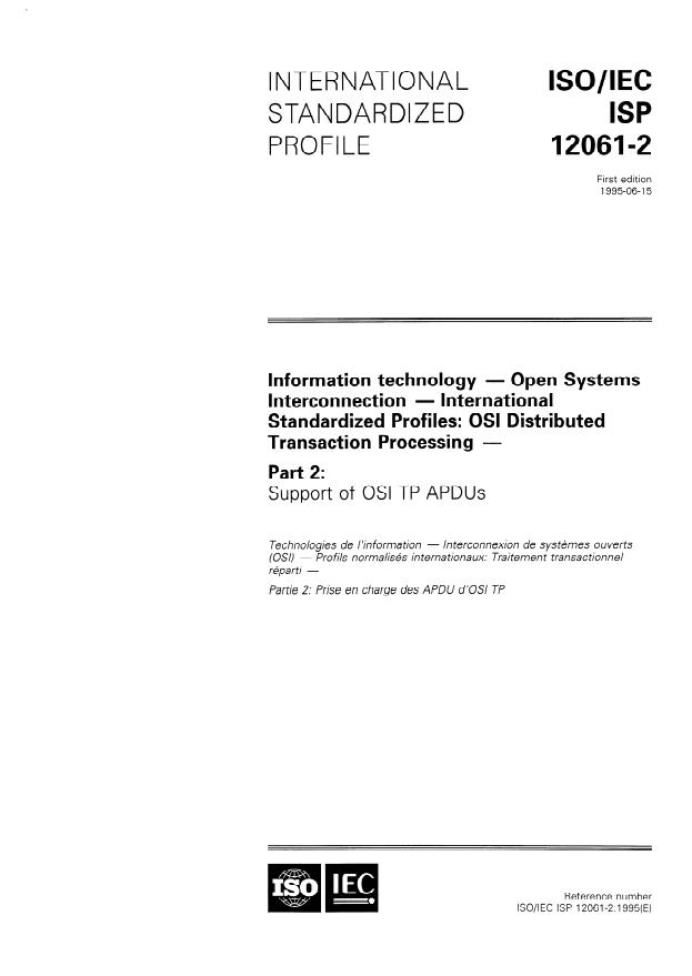 ISO/IEC ISP 12061-2:1995 - Information technology -- Open Systems Interconnection -- International Standardized Profiles: OSI Distributed Transaction Processing