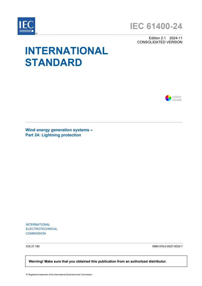 IEC 61400-24:2019+AMD1:2024 CSV - Wind energy generation systems - Part 24: Lightning protection
Released:13. 11. 2024
Isbn:9782832700327