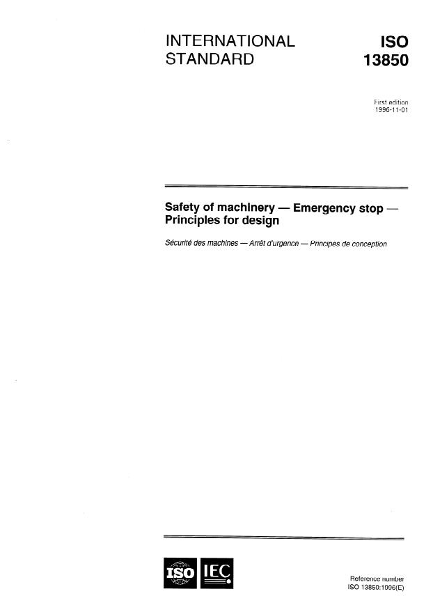 ISO 13850:1996 - Safety of machinery -- Emergency stop -- Principles for design