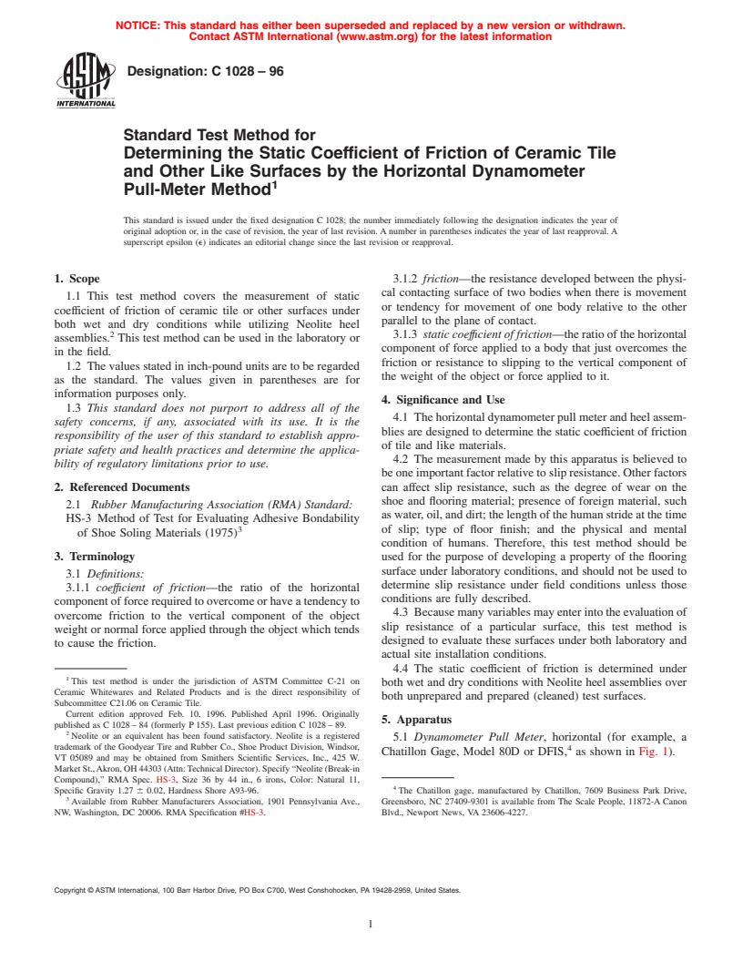 ASTM C1028-96 - Standard Test Method for Determining the Static Coefficient of Friction of Ceramic Tile and Other Like Surfaces by the Horizontal Dynamometer Pull-Meter Method (Withdrawn 2005)