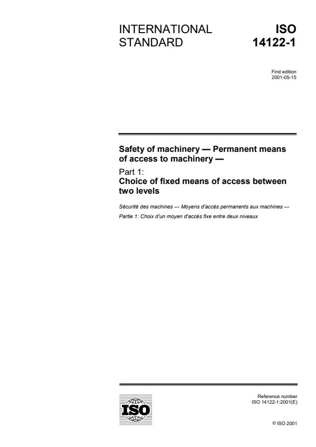 ISO 14122-1:2001 - Safety of machinery -- Permanent means of access to machinery