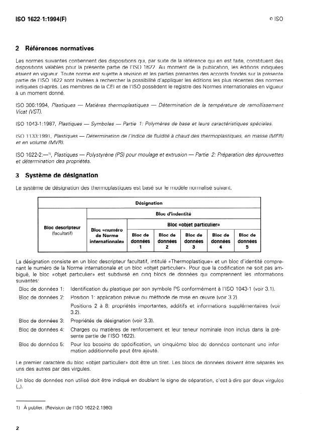 ISO 1622-1:1994 ISO 1622-1:1994 - Plastiques -- Polystyrene (PS) pour moulage et extrusion - Page 4 preview