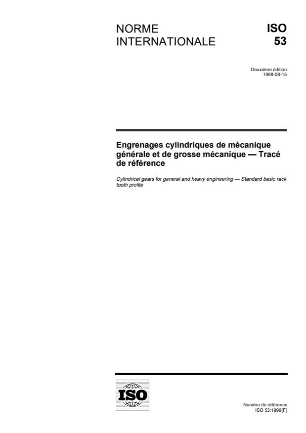 ISO 53:1998 - Engrenages cylindriques de mécanique générale et de grosse mécanique -- Tracé de référence