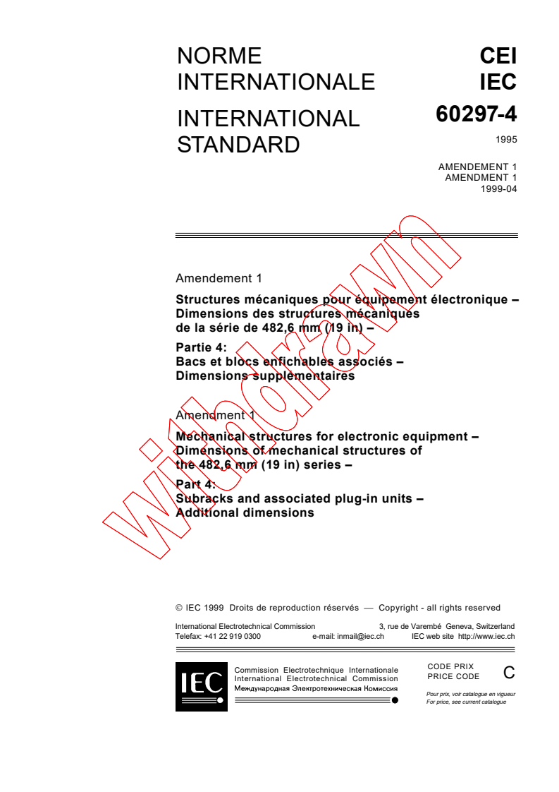 IEC 60297-4:1995/AMD1:1999 - Amendment 1 - Mechanical structures for electronic equipment - Dimensions of mechanical structures of the 482,6 mm (19 in) series - Part 4: Subracks and associated plug-in units - Additional dimensions
Released:4/12/1999
Isbn:2831847117