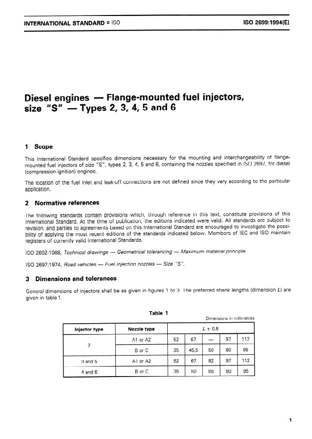 ISO 2699:1994 - Diesel engines -- Flange-mounted fuel injectors, size "S" -- Types 2, 3, 4, 5 and 6