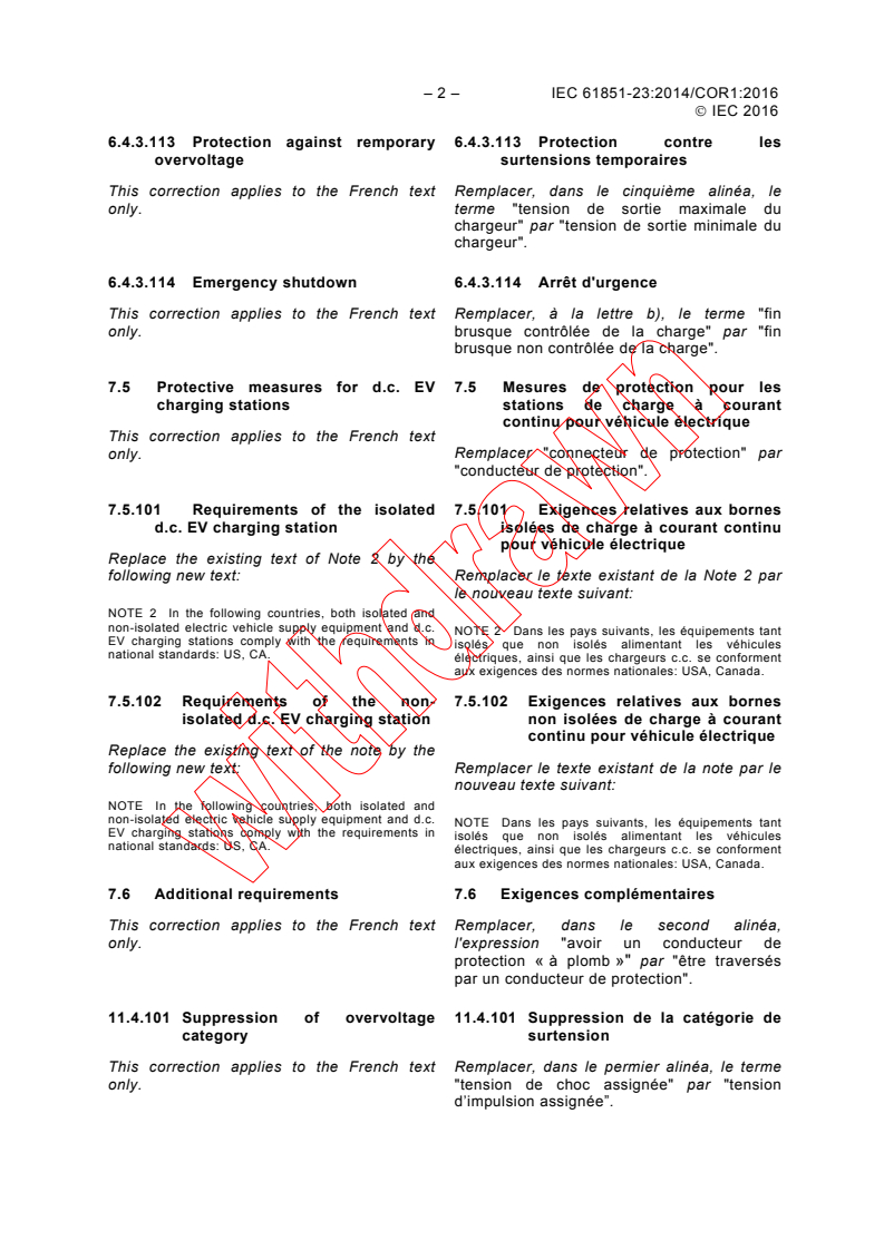 IEC 61851-23:2014/COR1:2016 IEC 61851-23:2014/COR1:2016 - Corrigendum 1 - Electric vehicle conductive charging systems - Part 23: DC electric vehicle charging station
Released:5/18/2016 - Page 2 preview