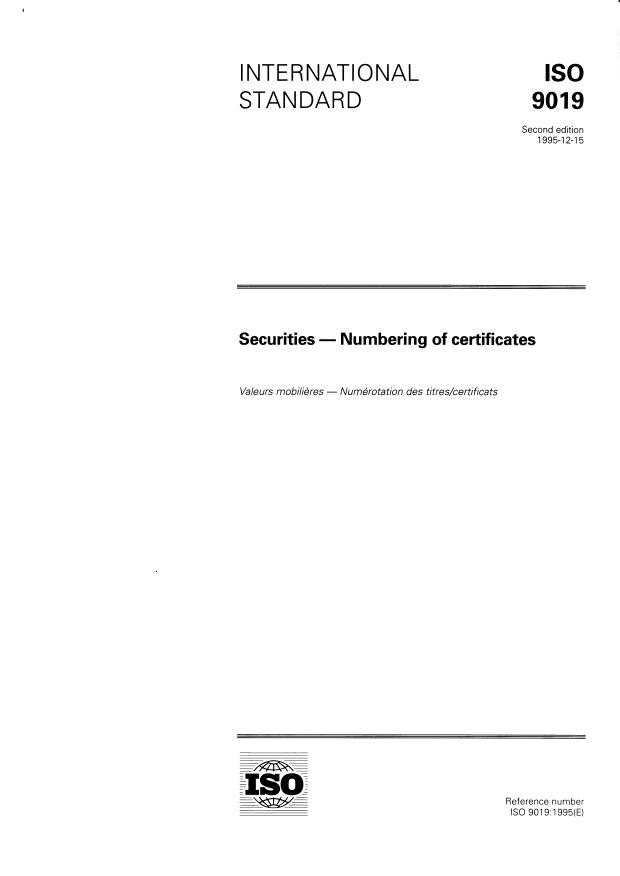 ISO 9019:1995 - Securities -- Numbering of certificates