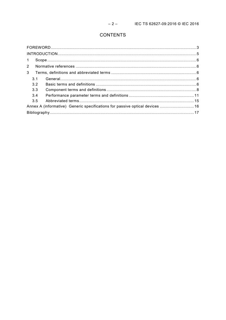 IEC TS 62627-09:2016 IEC TS 62627-09:2016 - Fibre optic interconnecting devices and passive components - Vocabulary for passive optical devices - Page 4 preview