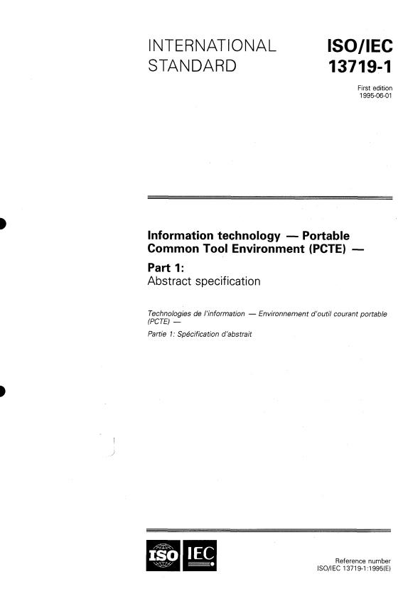 ISO/IEC 13719-1:1995 - Information technology -- Portable Common Tool Environment (PCTE)