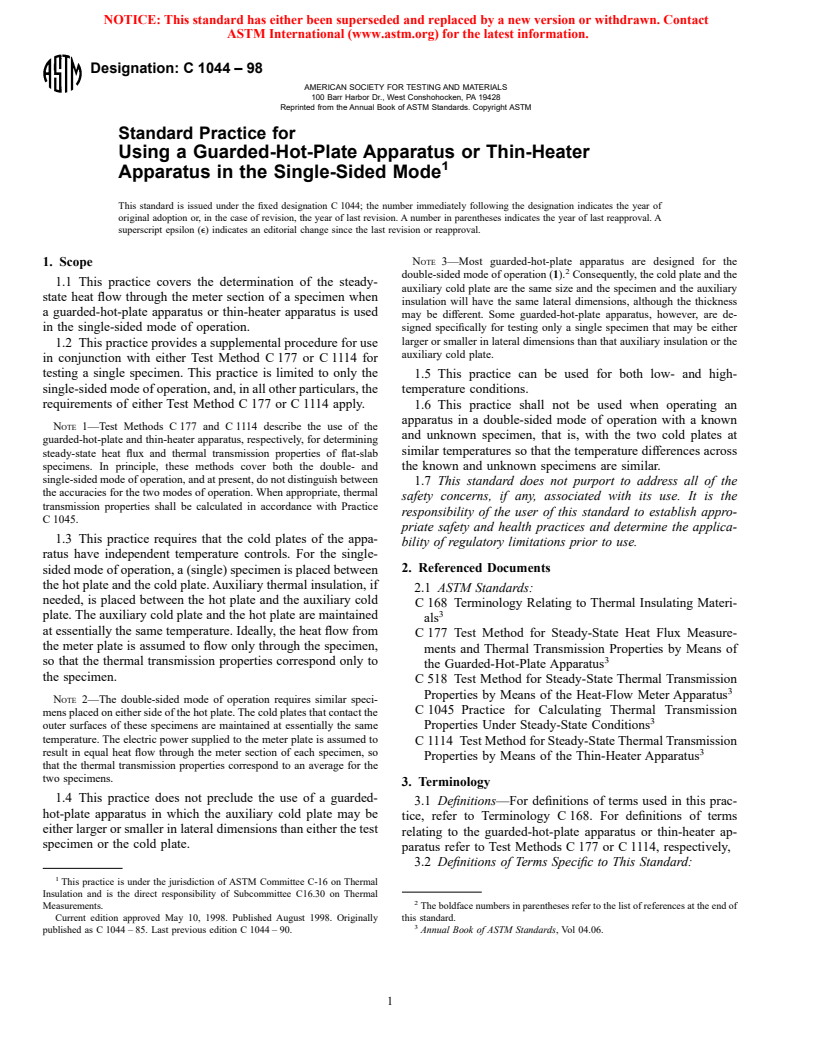 ASTM C1044-98 - Standard Practice for Using the Guarded-Hot-Plate Apparatus in the One-Sided Mode to Measure Steady-State Heat Flux and Thermal Transmission Properties