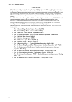 ISO/IEC 9314-25:1998 ISO/IEC 9314-25:1998 - Information technology — Fibre Distributed Data Interface (FDDI) — Part 25: Abstract test suite for FDDI — Station Management Conformance Testing (SMT-ATS)
Released:10/1/1998 - Page 4 preview