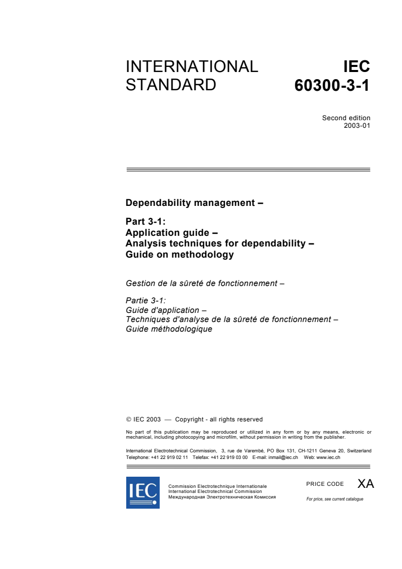 IEC 60300-3-1:2003 - Dependability management - Part 3-1: Application guide - Analysis techniques for dependability - Guide on methodology
Released:1/28/2003
Isbn:2831867916