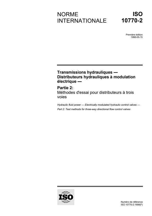 ISO 10770-2:1998 - Transmissions hydrauliques -- Distributeurs hydrauliques a modulation électrique